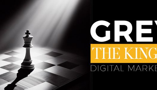 Grey – The King of Digital Marketing
